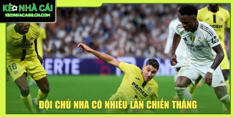 Đội chủ nhà có nhiều lần chiến thắng