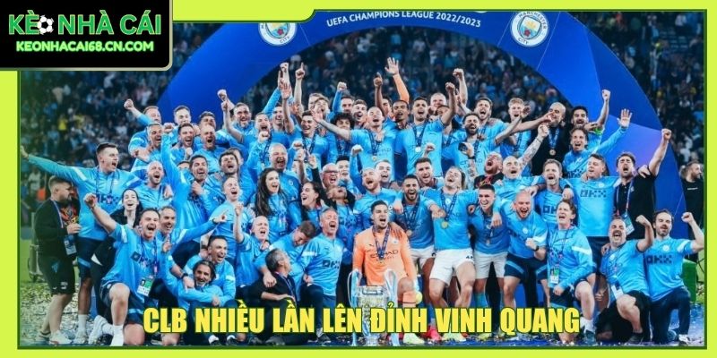 CLB nhiều lần lên đỉnh vinh quang