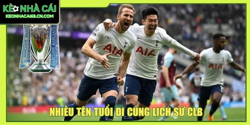 Nhiều tên tuổi đi cùng lịch sử CLB